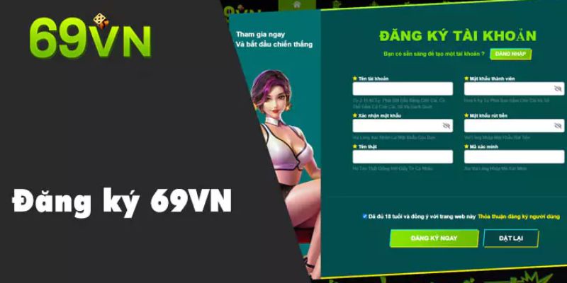 Các bước đăng ký 69VN Các bước đăng ký 69VN